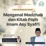 Mengenal Madzhab Imam Syafi’i – Dr. Ahmad Heryawan Lc., M.Si