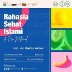 Rahasia Sehat Islami di Era Millenial – Ustadz dr. Zaidul Akbar