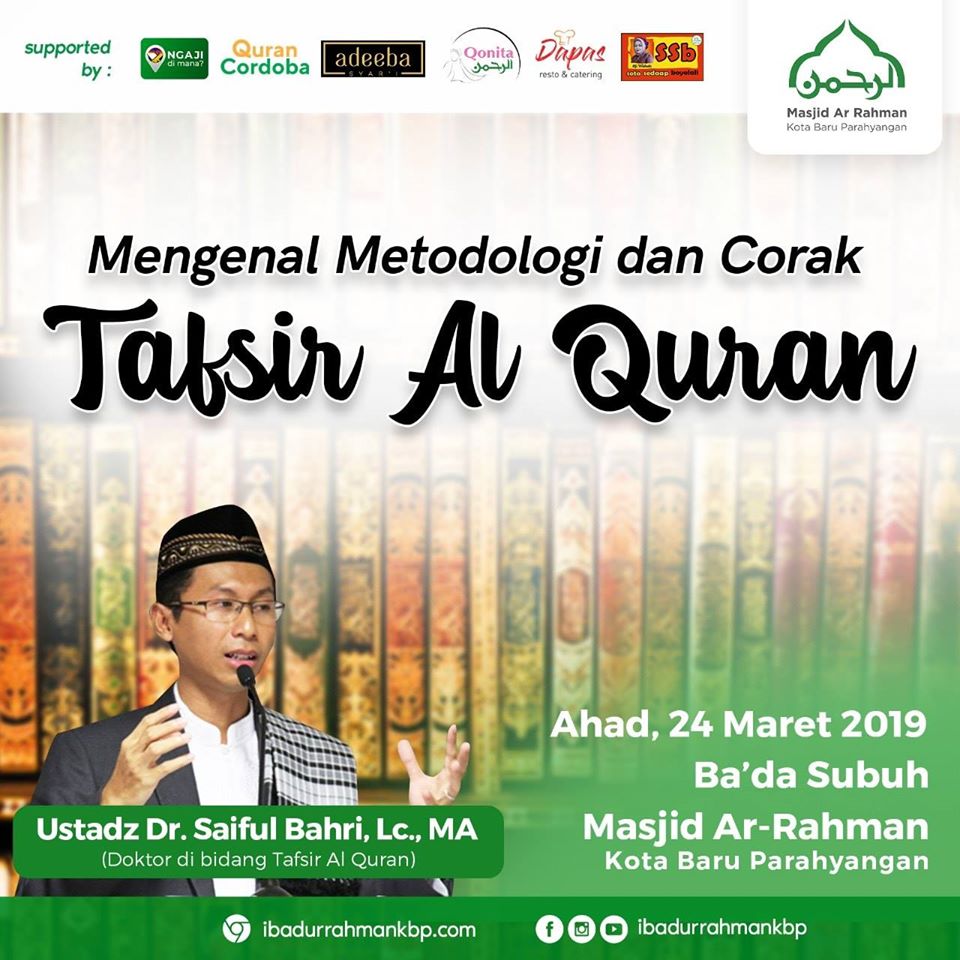 Mengenal Metodologi & Corak Tafsir Al Quran - Ustadz Dr. Saiful Bahri ...